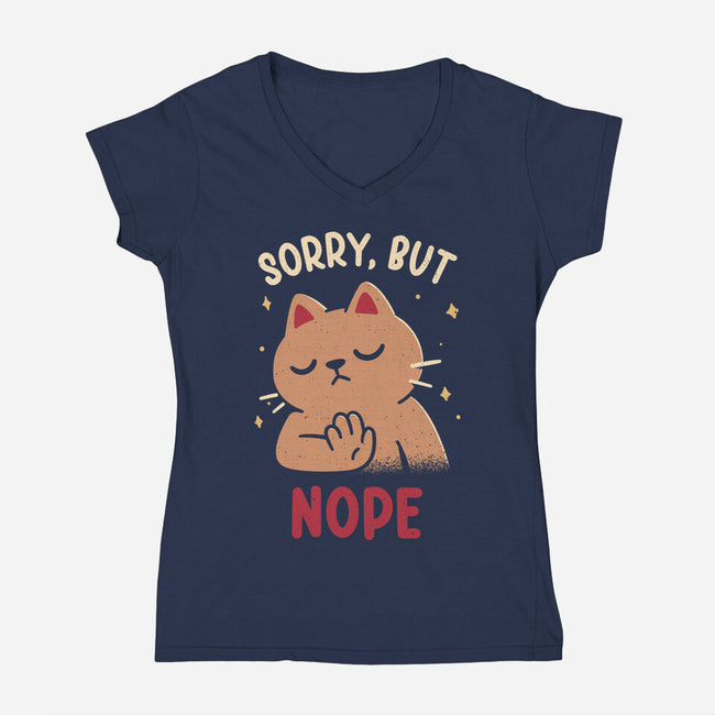 Sorry But Nope-Womens-V-Neck-Tee-rarpoint