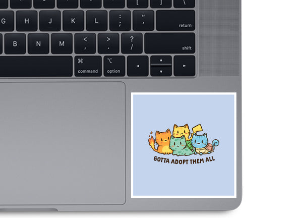 Gotta Adopt Them All