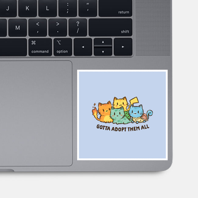 Gotta Adopt Them All-None-Glossy-Sticker-kg07