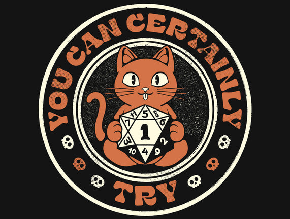 You Can Certainly Try RPG Cat