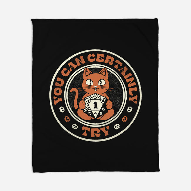 You Can Certainly Try RPG Cat-None-Fleece-Blanket-tobefonseca