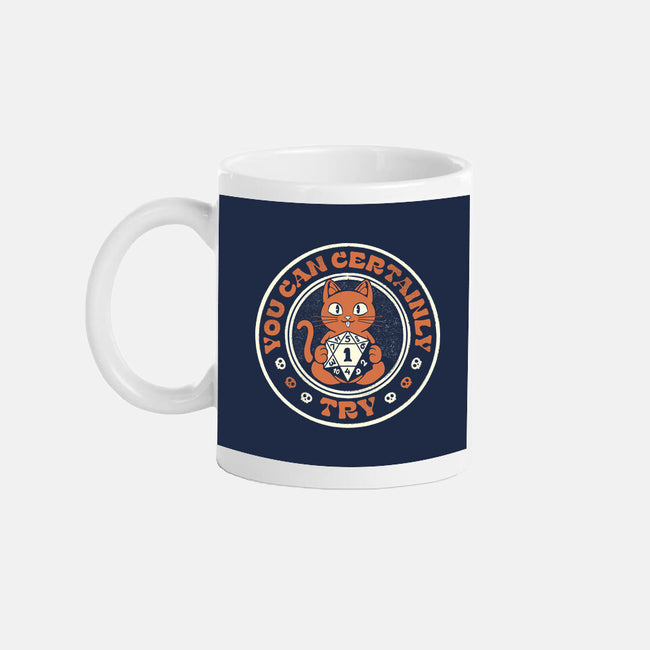 You Can Certainly Try RPG Cat-None-Mug-Drinkware-tobefonseca