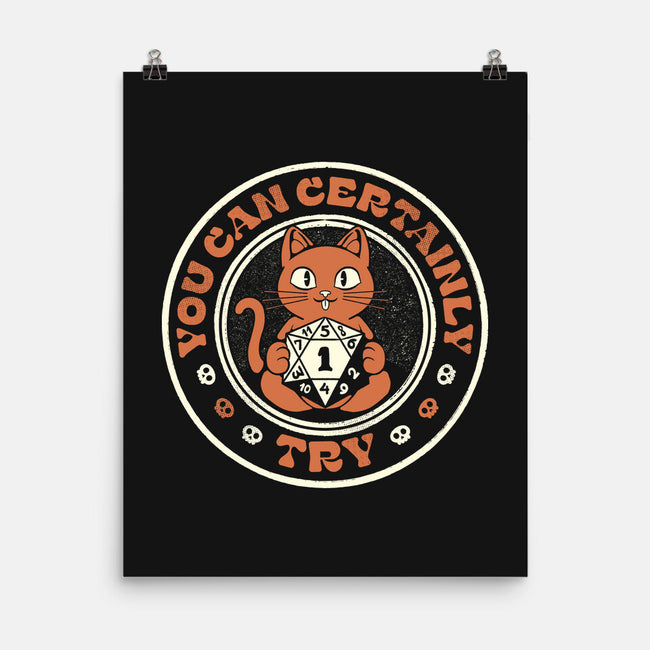You Can Certainly Try RPG Cat-None-Matte-Poster-tobefonseca