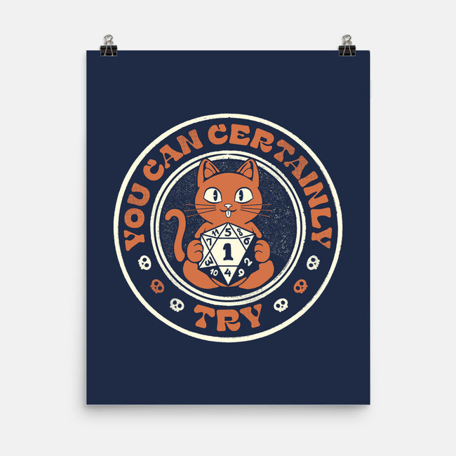 You Can Certainly Try RPG Cat-None-Matte-Poster-tobefonseca