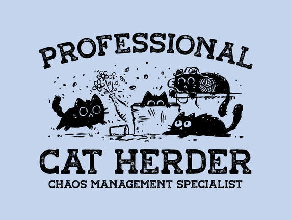 Professional Cat Herder