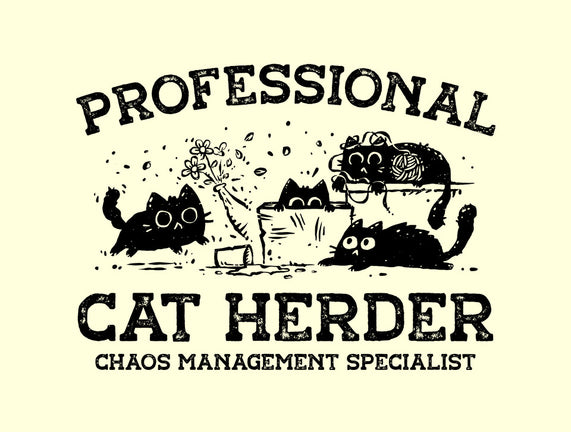 Professional Cat Herder