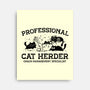 Professional Cat Herder-None-Stretched-Canvas-kg07