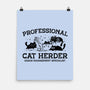 Professional Cat Herder-None-Matte-Poster-kg07