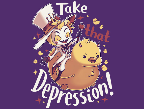 Take That Depression