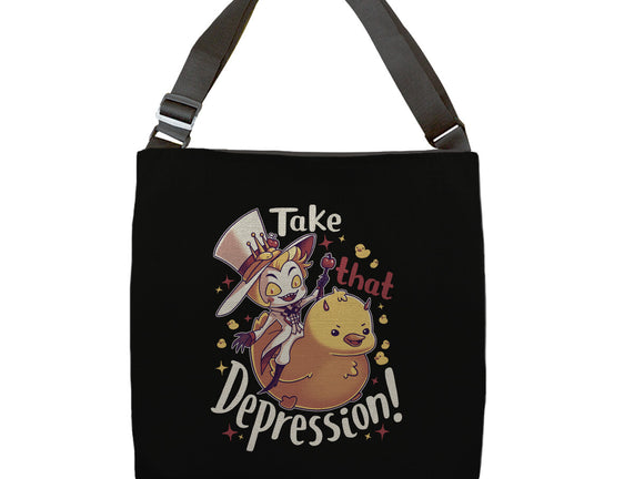 Take That Depression