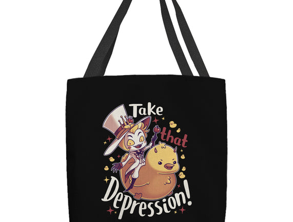 Take That Depression