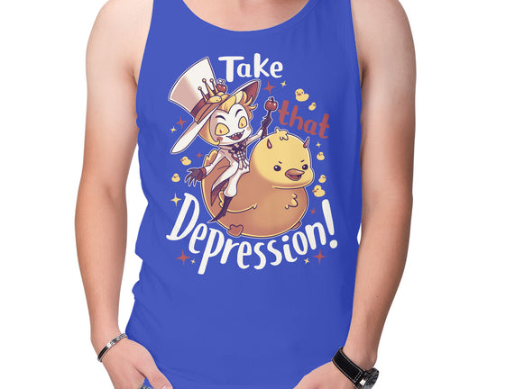 Take That Depression