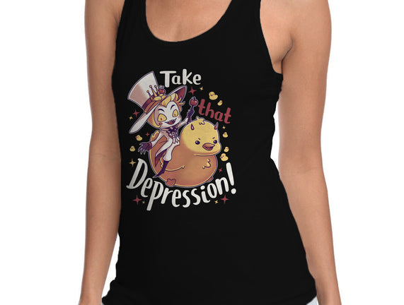 Take That Depression