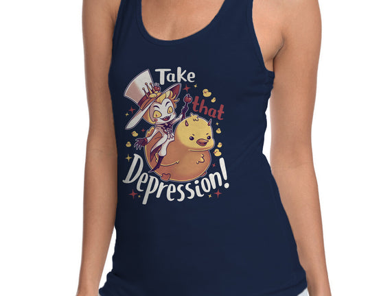 Take That Depression