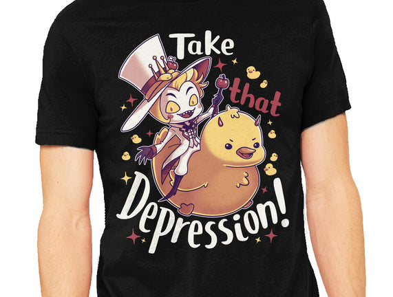 Take That Depression