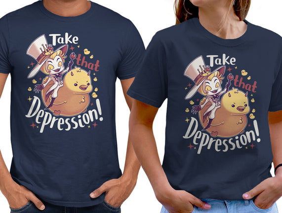 Take That Depression