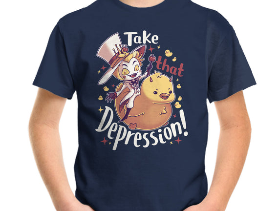 Take That Depression