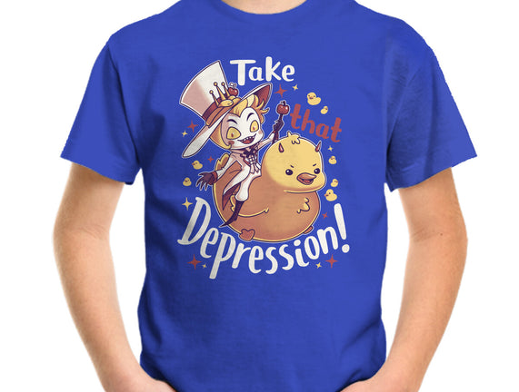 Take That Depression