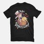 Take That Depression-Mens-Basic-Tee-Geekydog