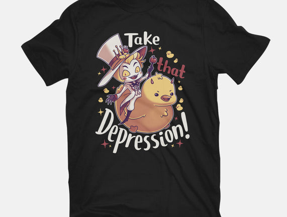 Take That Depression