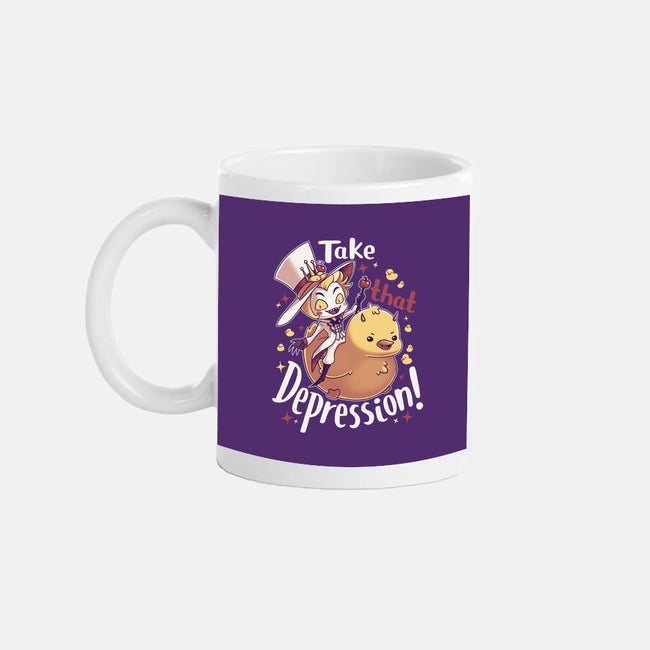 Take That Depression-None-Mug-Drinkware-Geekydog