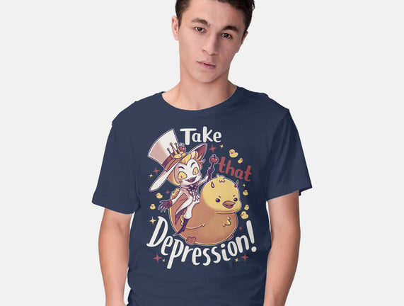 Take That Depression