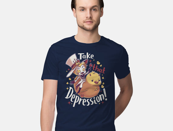 Take That Depression