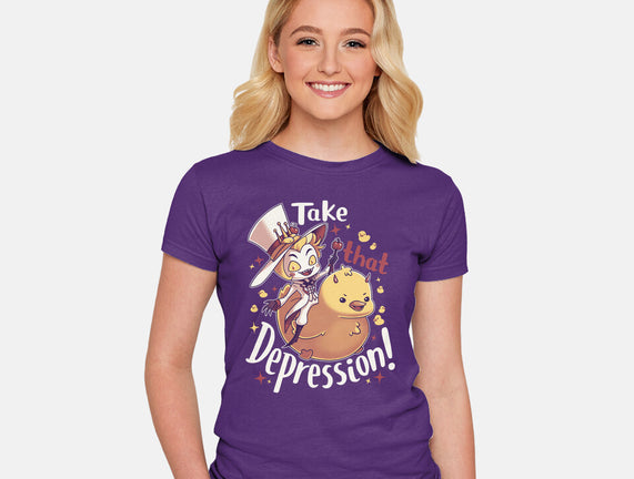 Take That Depression
