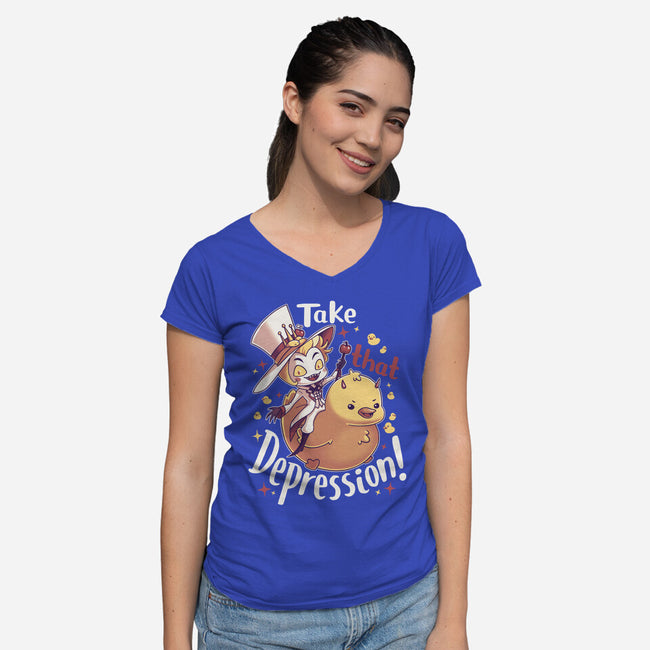 Take That Depression-Womens-V-Neck-Tee-Geekydog