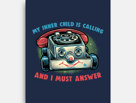 My Inner Child Is Calling