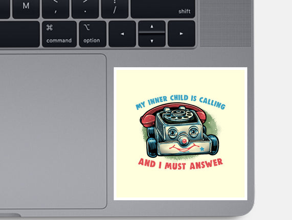 My Inner Child Is Calling