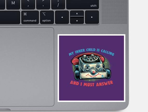 My Inner Child Is Calling