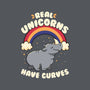 Real Unicorns Have Curves-None-Polyester-Shower Curtain-tobefonseca