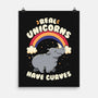 Real Unicorns Have Curves-None-Matte-Poster-tobefonseca