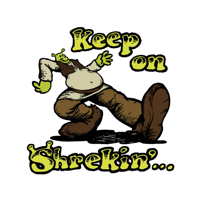 Keep On Shrekin-Womens-Fitted-Tee-joshua_millustrator