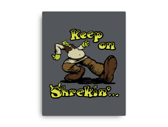 Keep On Shrekin