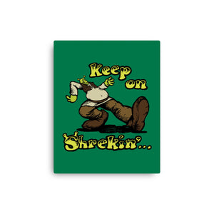 Keep On Shrekin