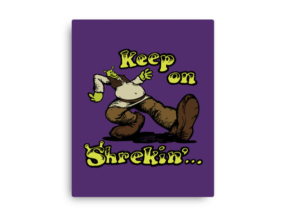 Keep On Shrekin