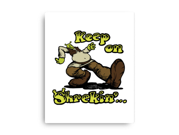 Keep On Shrekin