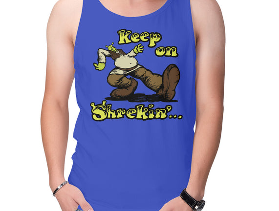 Keep On Shrekin