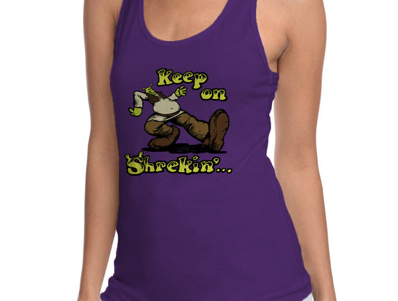 Keep On Shrekin