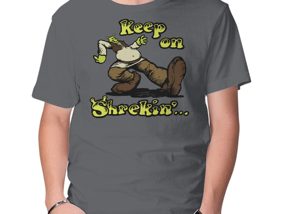 Keep On Shrekin