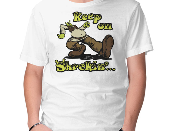 Keep On Shrekin