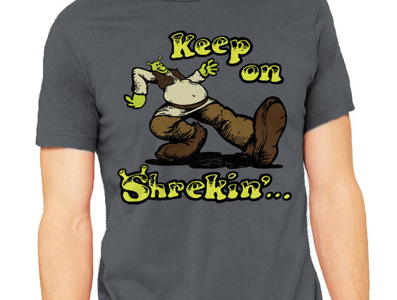 Keep On Shrekin