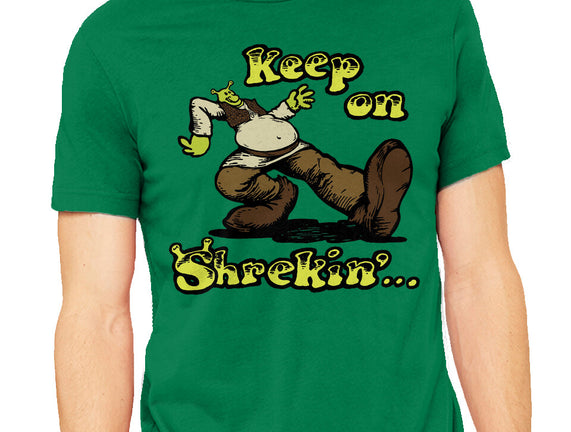 Keep On Shrekin