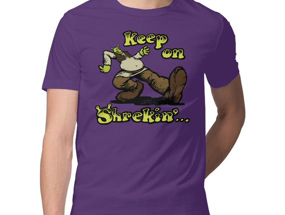 Keep On Shrekin