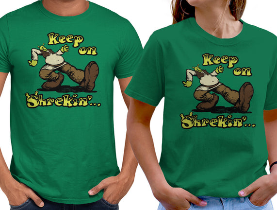Keep On Shrekin