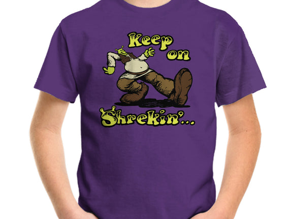 Keep On Shrekin