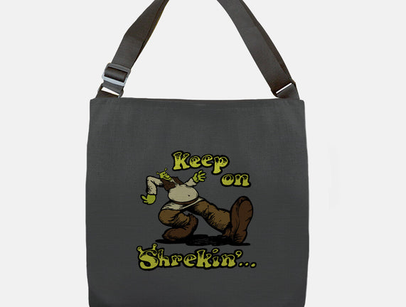 Keep On Shrekin