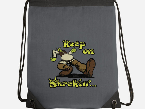 Keep On Shrekin
